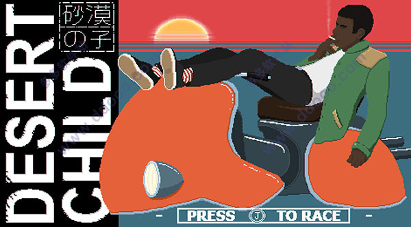 沙漠之子(Desert Child)